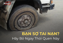Nếu bạn sợ tai nạn – bạn sẽ thay đổi thói quen này ngay hôm nay