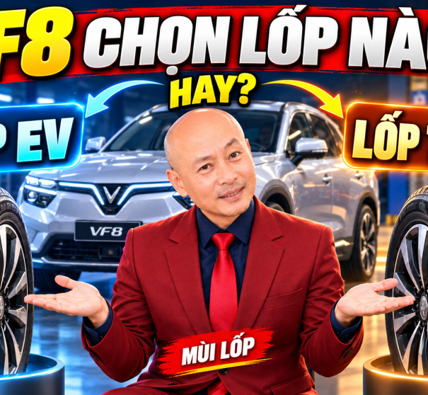 Lốp VinFast VF8 Plus: Nên Chọn Lốp EV Hay Lốp Có Hông Thành Ổn Định?